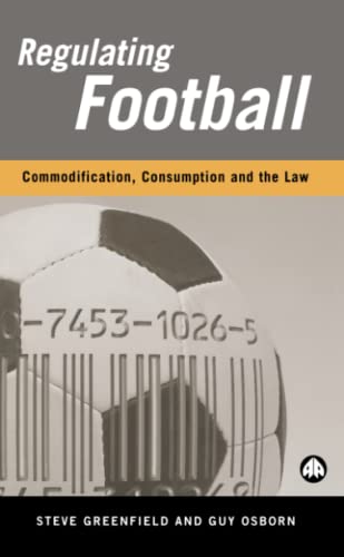 Regulating Football: Commodification
