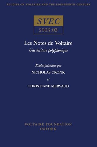 Les Notes de Voltaire : une ecriture polyphonique : 2003:03