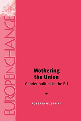 Red book cover with white text: "Mothering the Union: Gender politics in the EU.