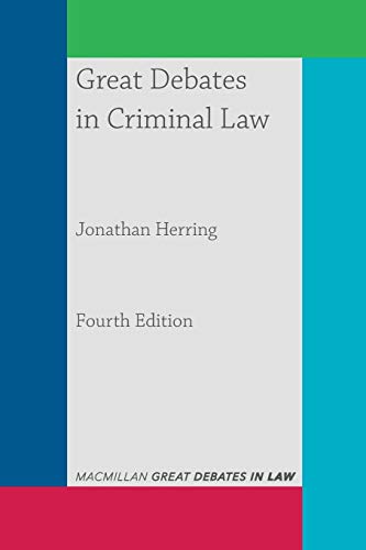 Great Debates in Criminal Law (Great Debates in Law)