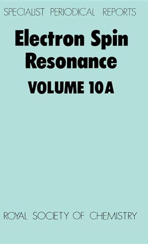 Electron Spin Resonance : Volume 10A : 10A