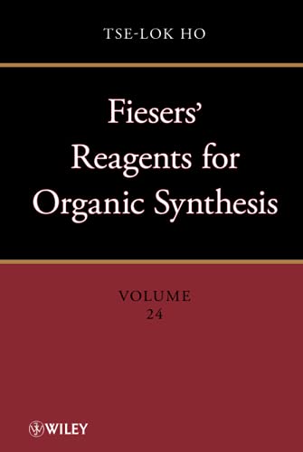 Fiesers Reagents for Organic Synthesis: 24