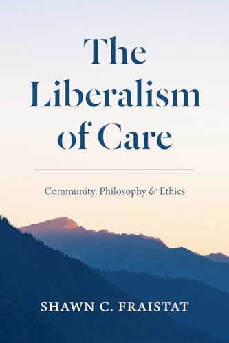 The Liberalism of Care: Community
