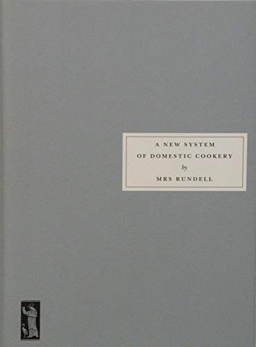 A New System of Domestic Cookery