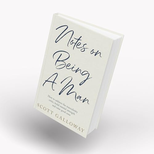 Notes on Being a Man