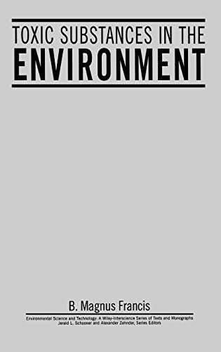 Toxic Substances in the Environment: Overview of Environmental Toxicology
