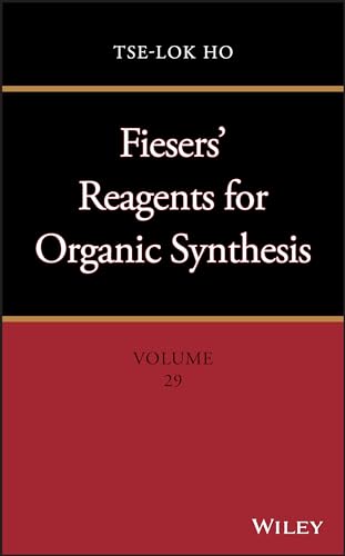 Fiesers Reagents for Organic Synthesis