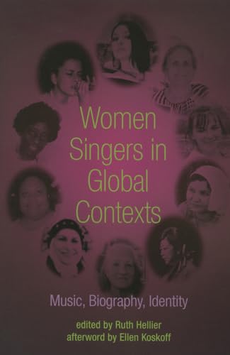 Women Singers in Global Contexts: Music
