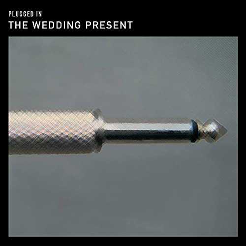 Wedding Present - Plugged In [CD]