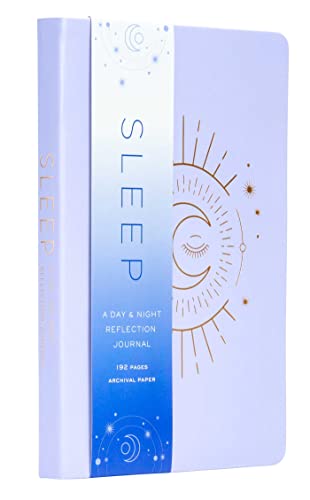 Sleep: A Day and Night Reflection Journal: A Day and Night Reflection Journal (Guided Journal for Women, Sleep Tracker, Gift for Mom) (Inner World)