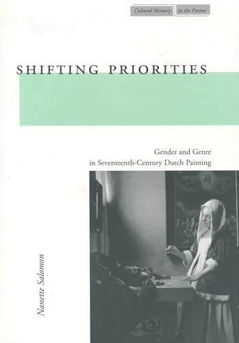 Shifting Priorities: Gender and Genre in Seventeenth-Century Dutch Painting