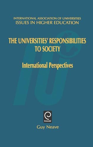 Universities Responsibilities to Society: International Perspectives