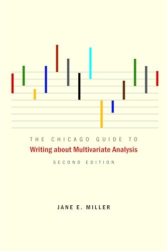 The Chicago Guide to Writing About Multivariate Analysis