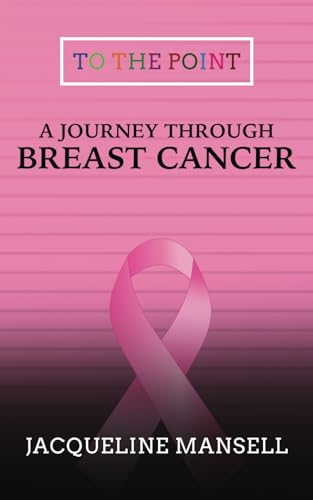 A Journey Through Breast Cancer : Effective Coping & Resilience Skills : 4