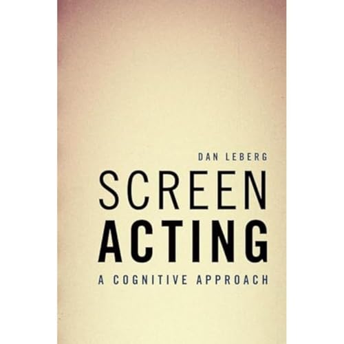 Screen Acting : A Cognitive Approach
