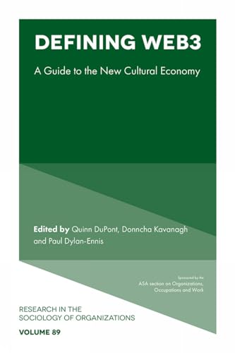 Defining Web3 : A Guide to the New Cultural Economy