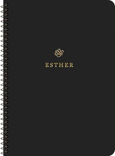 ESV Scripture Journal, Spiral-Bound Edition : Esther (Paperback)