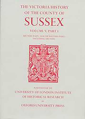 A History of the County of Sussex: Volume V Part I: Arundel Rape (South-western part) including Arundel
