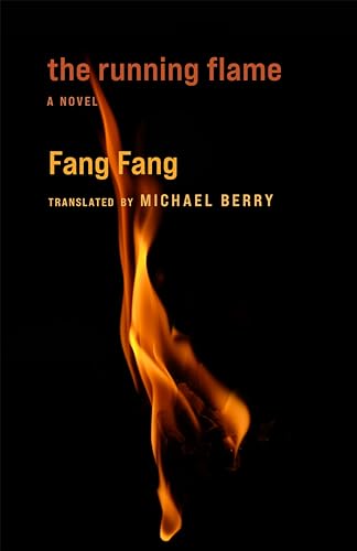 The Running Flame : A Novel