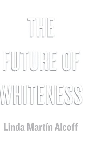 The Future of Whiteness
