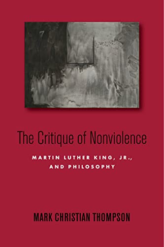 The Critique of Nonviolence: Martin Luther King