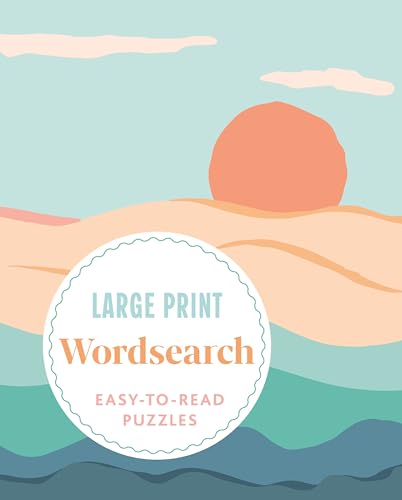 Large Print Wordsearch : Over 70 Easy-to-Read Puzzles