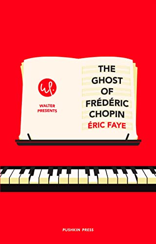 The Ghost of Frédéric Chopin (Walter Presents)