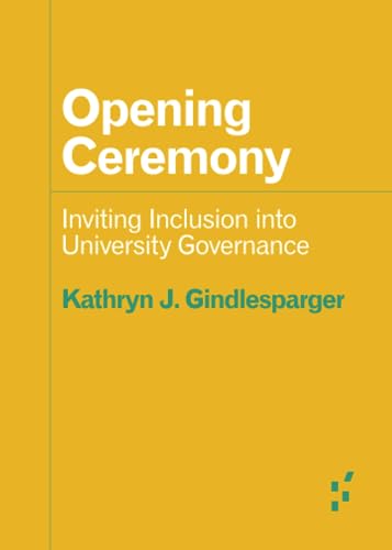 Opening Ceremony : Inviting Inclusion into University Governance