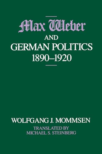 Max Weber and German Politics
