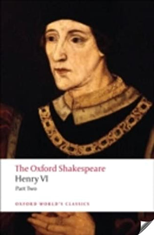 Henry VI, Part Two: The Oxford Shakespeare (Oxford World's Classics)