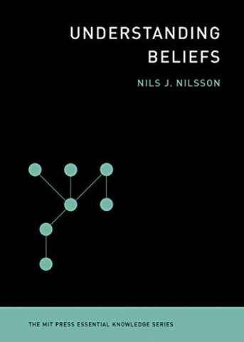 Understanding Beliefs (MIT Press Essential Knowledge) (MIT Press Essential Knowledge series)