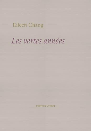 Les vertes annees