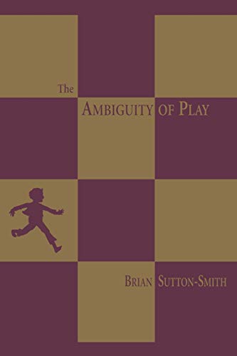 The Ambiguity of Play