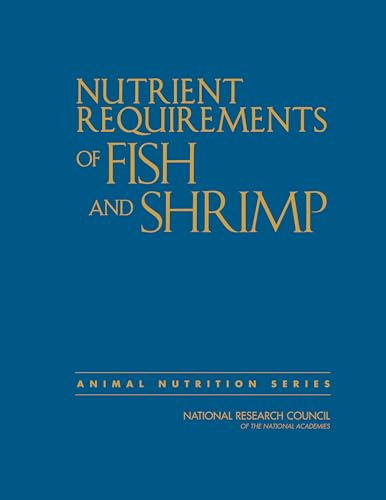 Nutrient Requirements of Fish and Shrimp