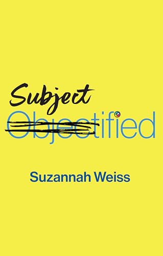 Subjectified : Becoming a Sexual Subject