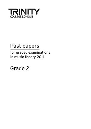 Theory Past Papers 2011 - Grade 2 : Theory Teaching Material