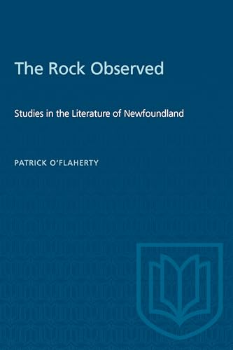 The Rock Observed : Studies in the Literature of Newfoundland