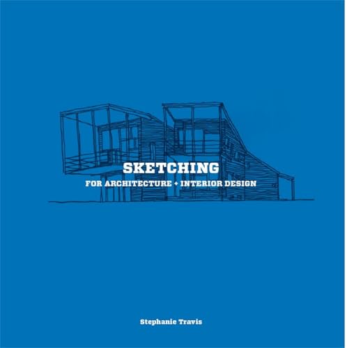 Sketching For Architecture
