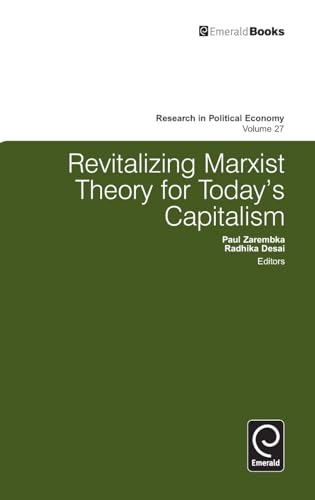 Revitalizing Marxist Theory for Todays Capitalism