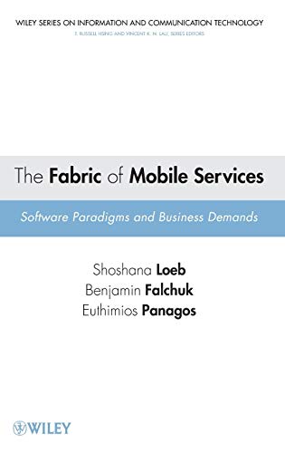 The Fabric of Mobile Services: Software Paradigms and Business Demands