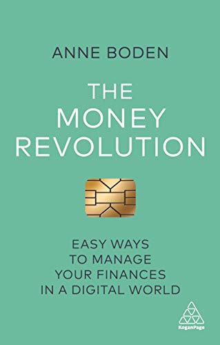 The Money Revolution : Easy Ways to Manage Your Finances in a Digital World
