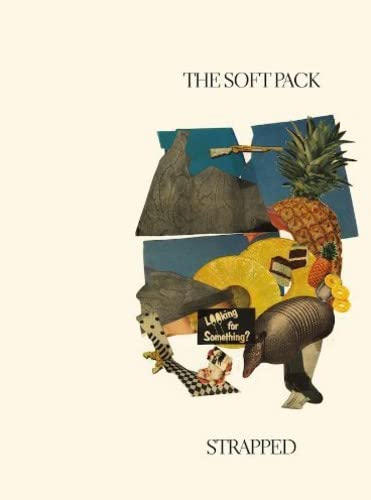 The Soft Pack - Strapped [CD]