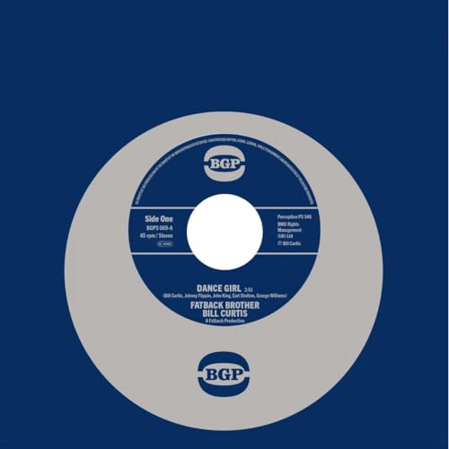 Fatback Brother Bill Curtis - Dance Girl / Keep On Brother Keep On [VINYL]