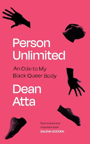 Person Unlimited : An Ode to My Black Queer Body