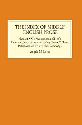 The Index of Middle English Prose: Handlist XXII: Manuscripts in Christs