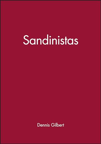 Sandinistas: The Party and the Revolution