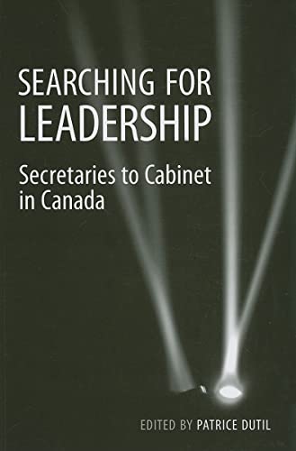 Book cover: "Searching for Leadership" about Canadian Cabinet Secretaries.