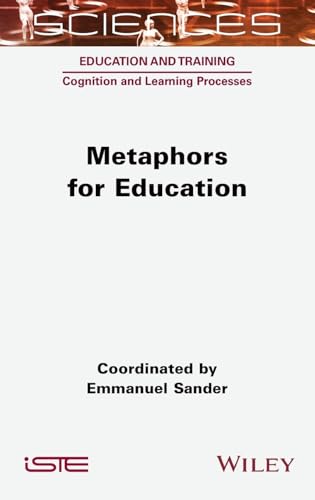 Metaphors for Education