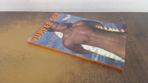 Surfer Sex: True Gay Encounters