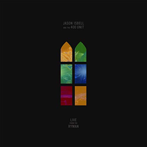 Jason Isbell and The 400 Unit album cover with stained-glass window design.